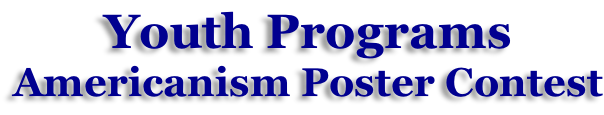 Youth Programs Americanism Poster Contest