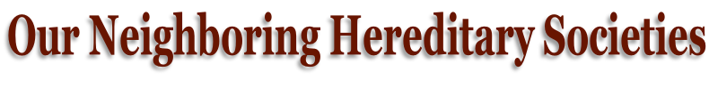 Our Neighboring Hereditary Societies